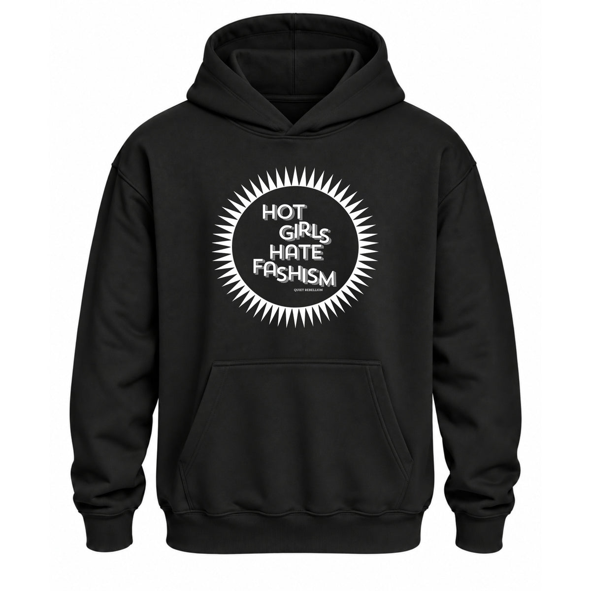 Hot Girls Hate Fashism - Relaxed Fit Statement Hoodie