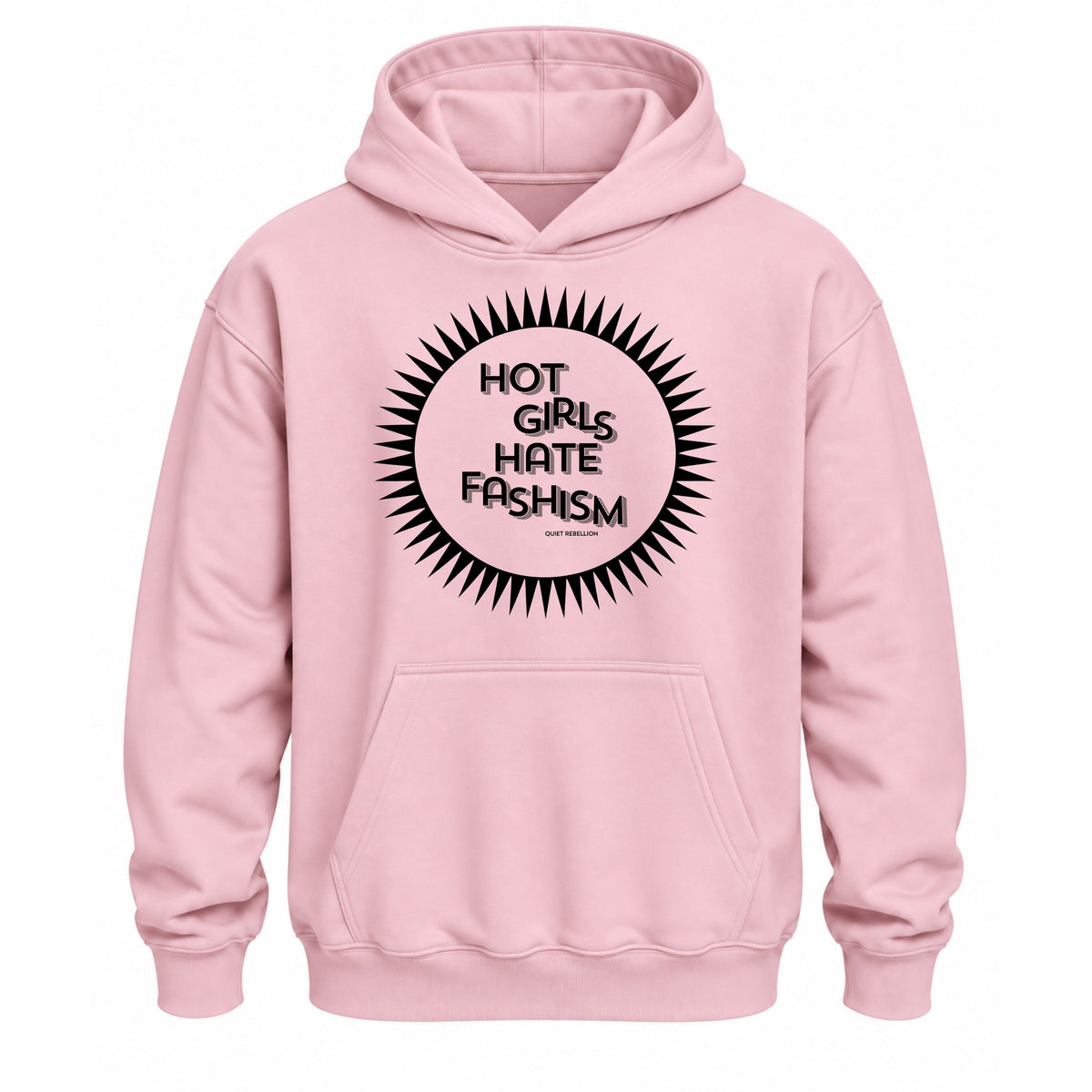 Hot Girls Hate Fashism - Relaxed Fit Statement Hoodie