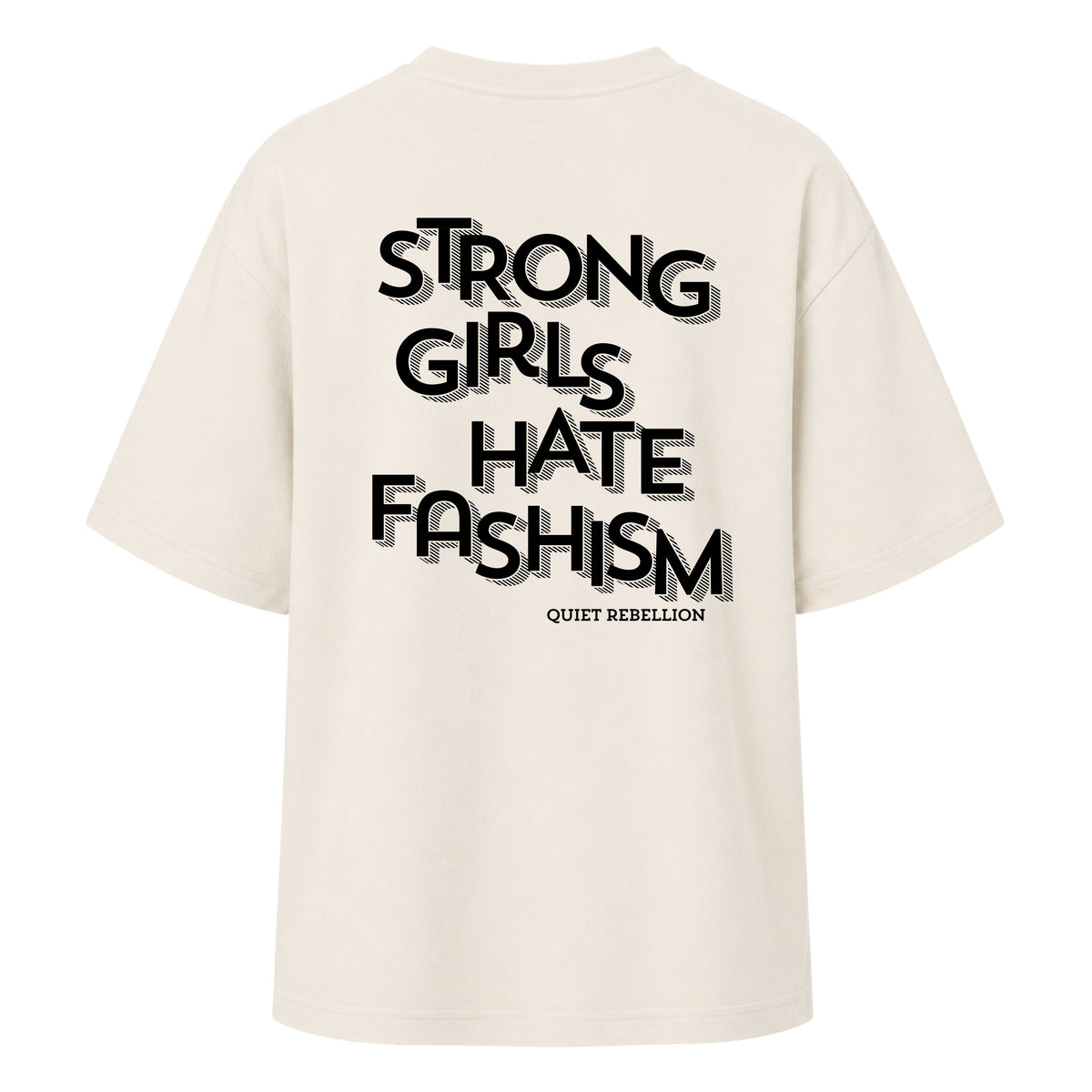 Strong Girls Hate Fashism - Women‘s Oversized T-Shirt