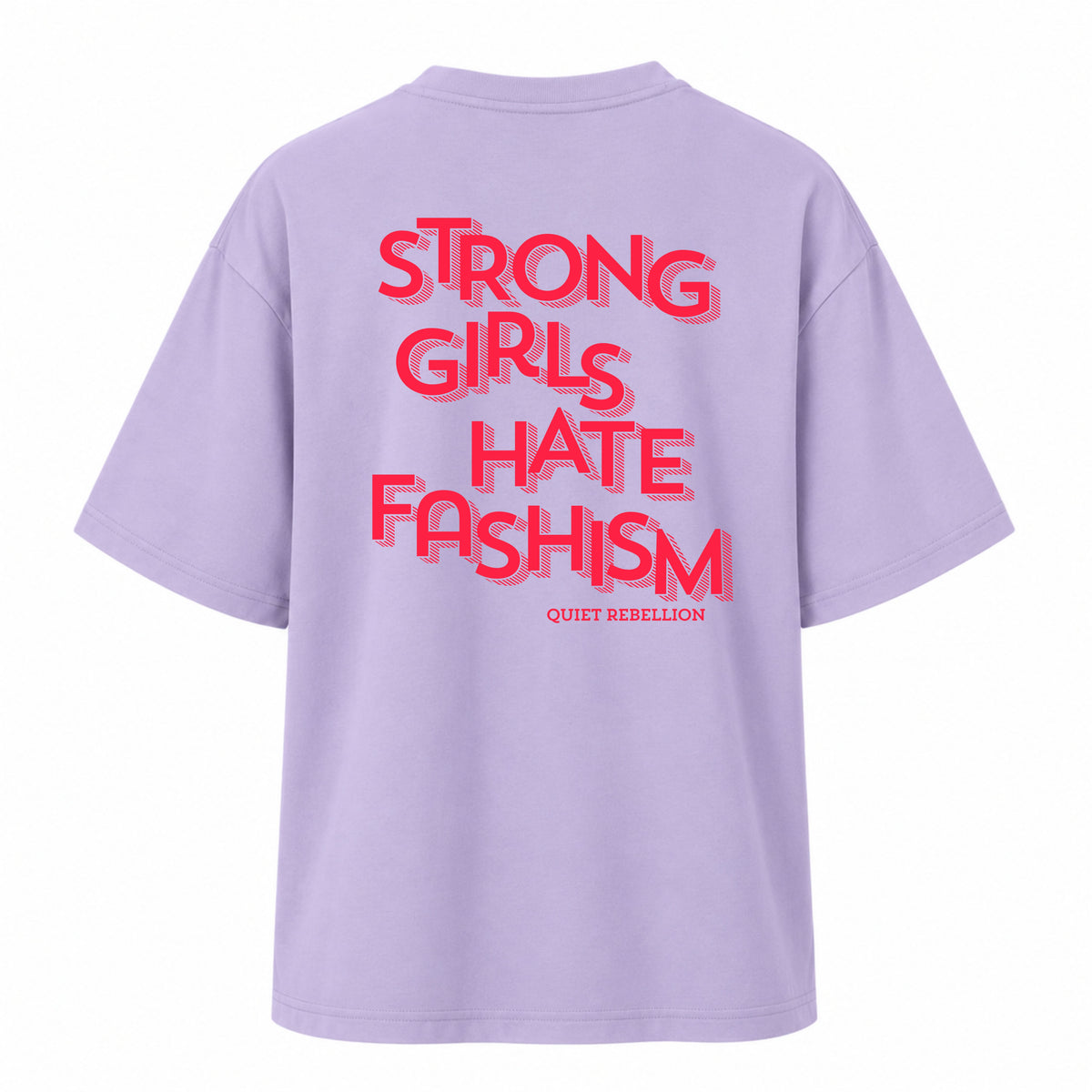 Strong Girls Hate Fashism - Women‘s Oversized T-Shirt
