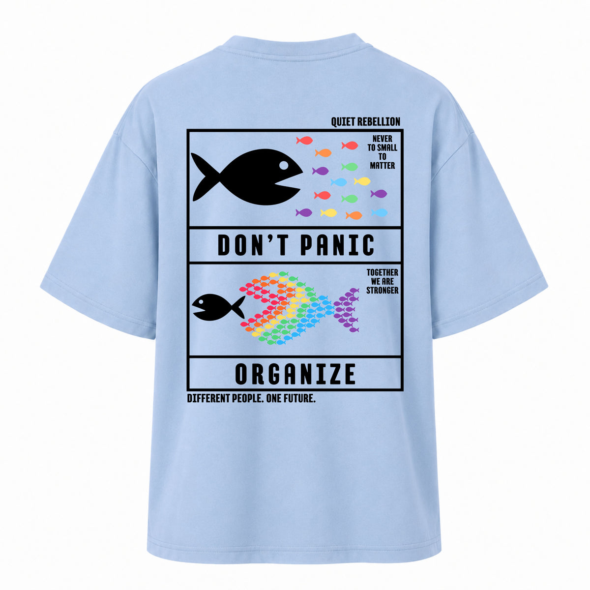 DON‘T PANIC. ORGANIZE - Women‘s Oversized T-Shirt
