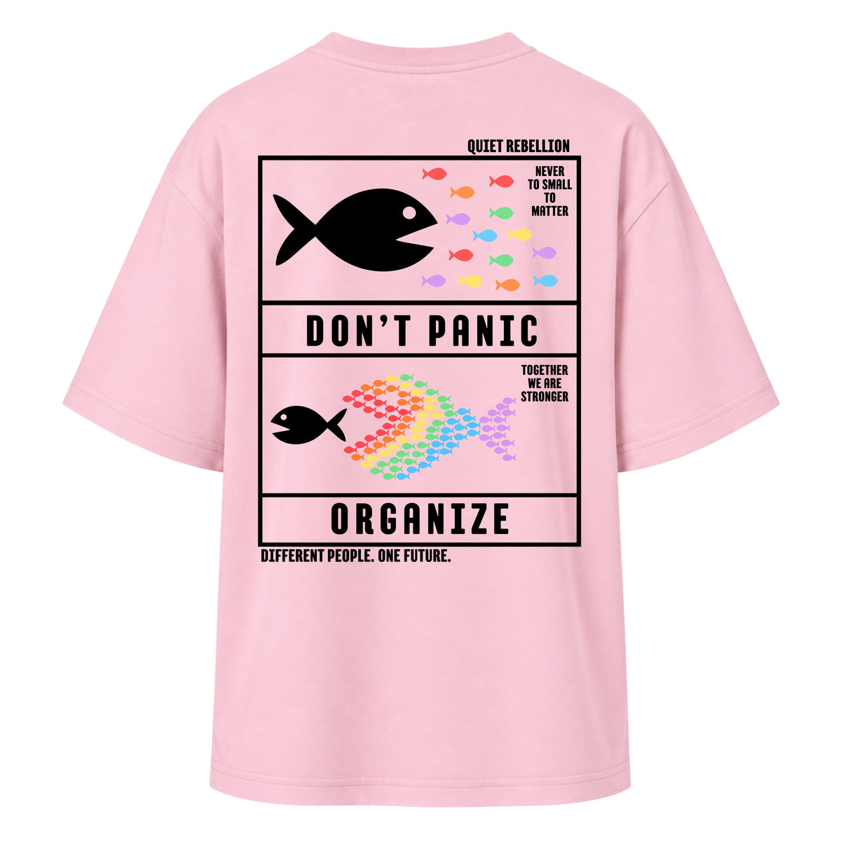 DON‘T PANIC. ORGANIZE - Women‘s Oversized T-Shirt