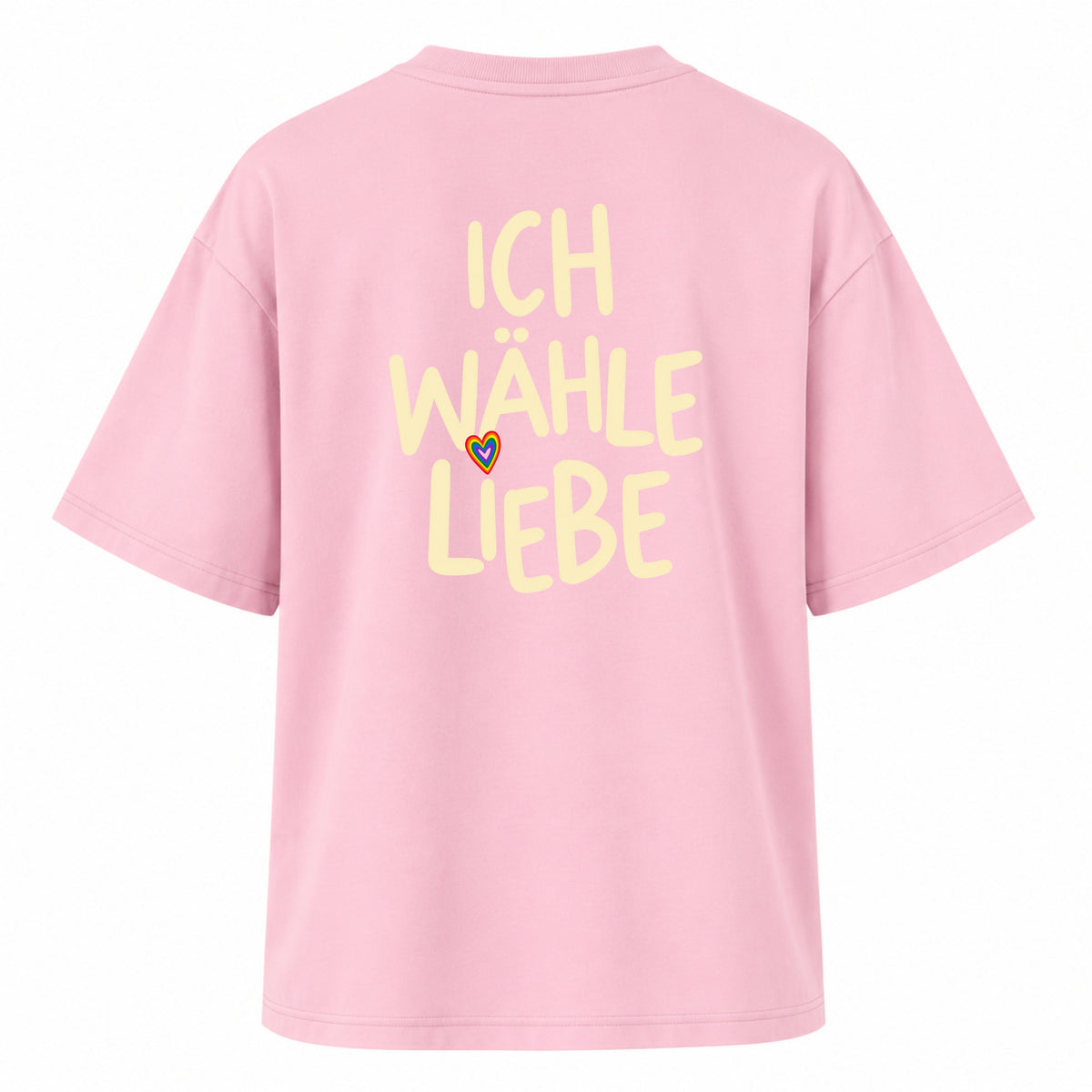 Ich wähle Liebe - Backprint Women‘s Oversized Statement Shirt