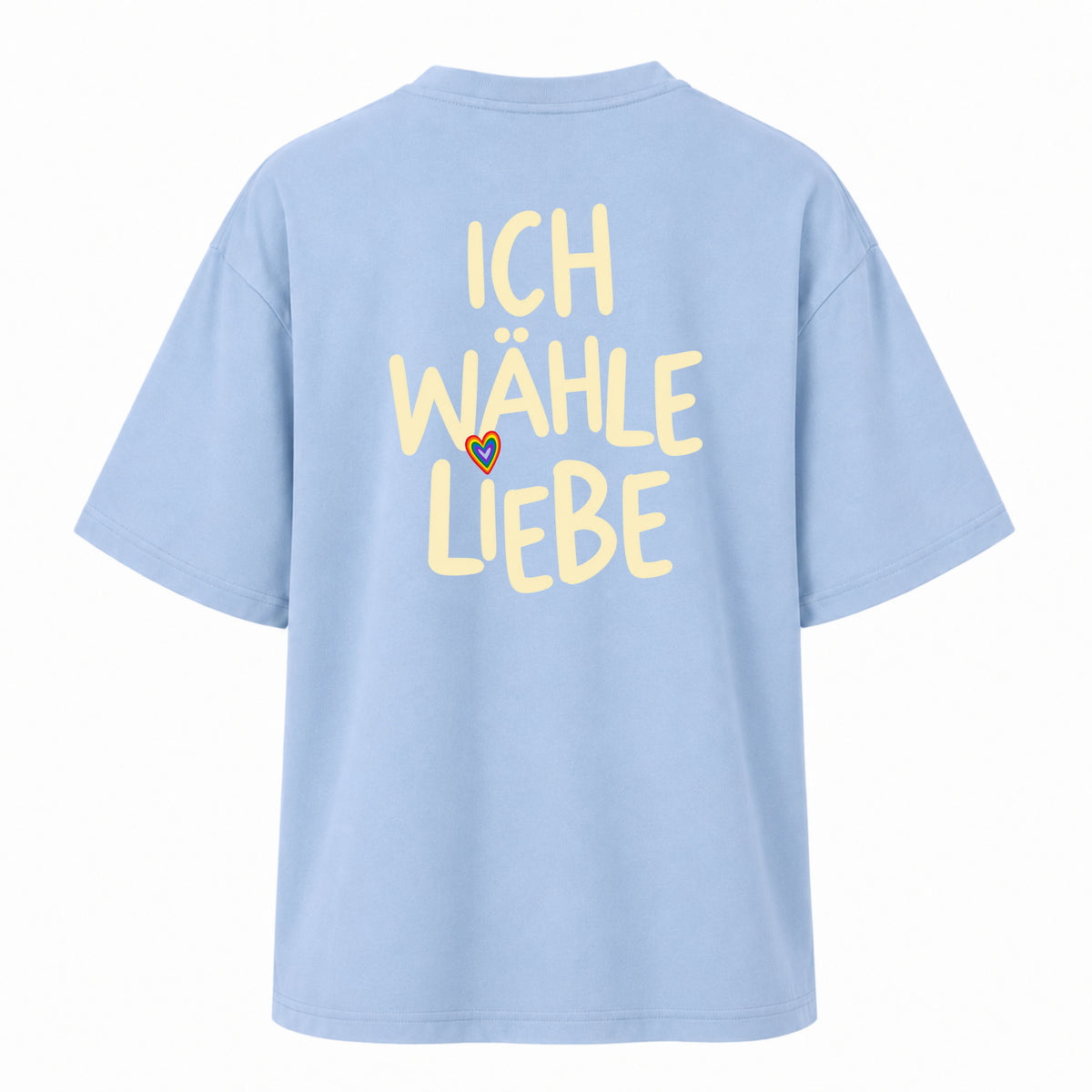 Ich wähle Liebe - Backprint Women‘s Oversized Statement Shirt