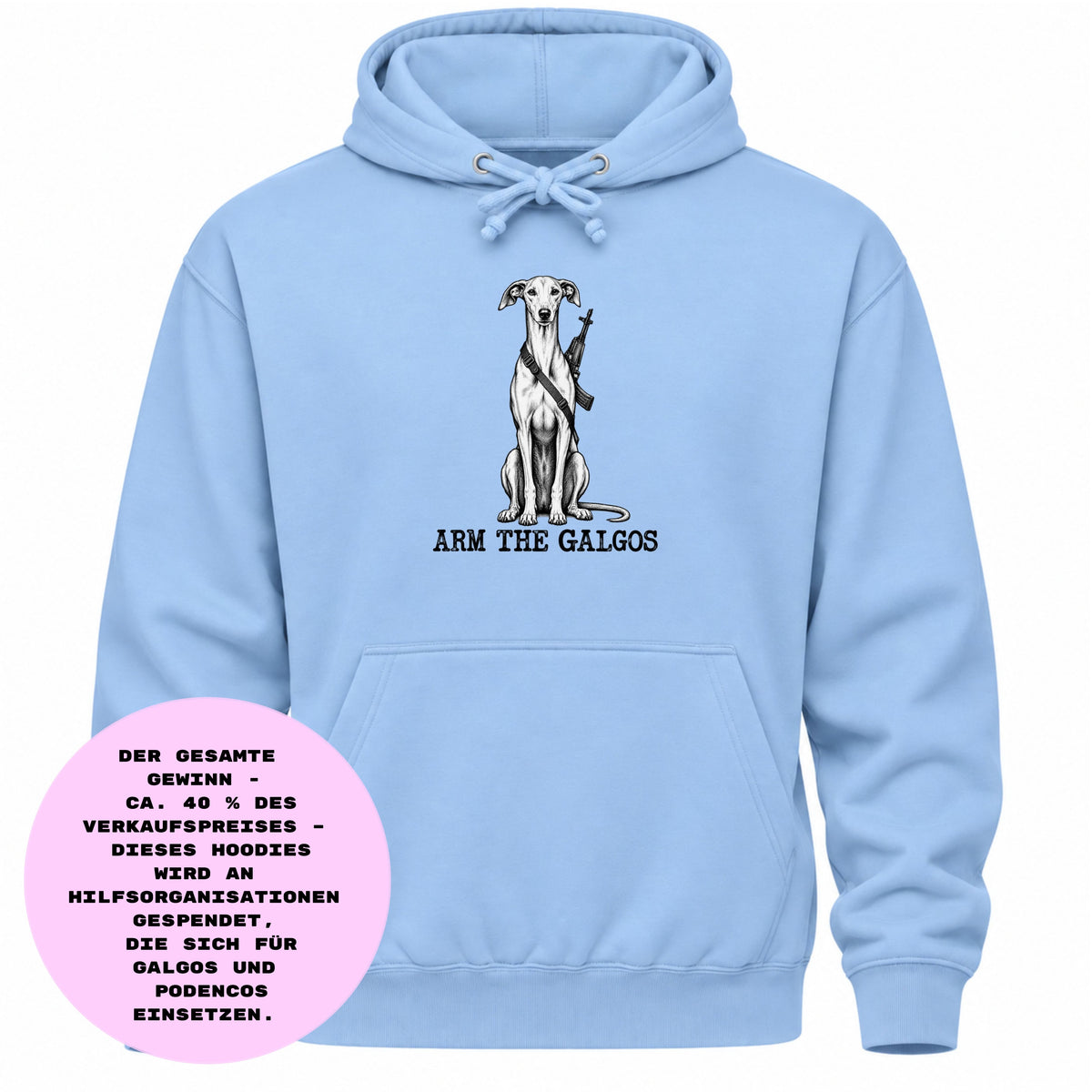 ARM THE GALGOS -Regular Fit Statement Hoodie