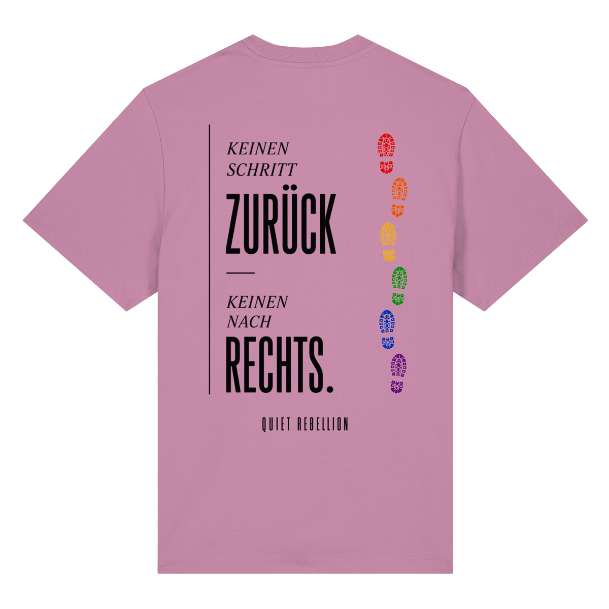 Wir gehen keinen Schritt zurück - Organic Statement Shirt (Front-& Backprint)