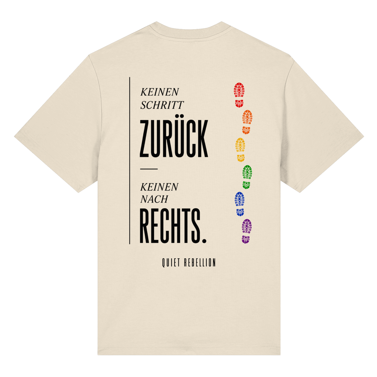 Wir gehen keinen Schritt zurück - Organic Statement Shirt (Front-& Backprint)