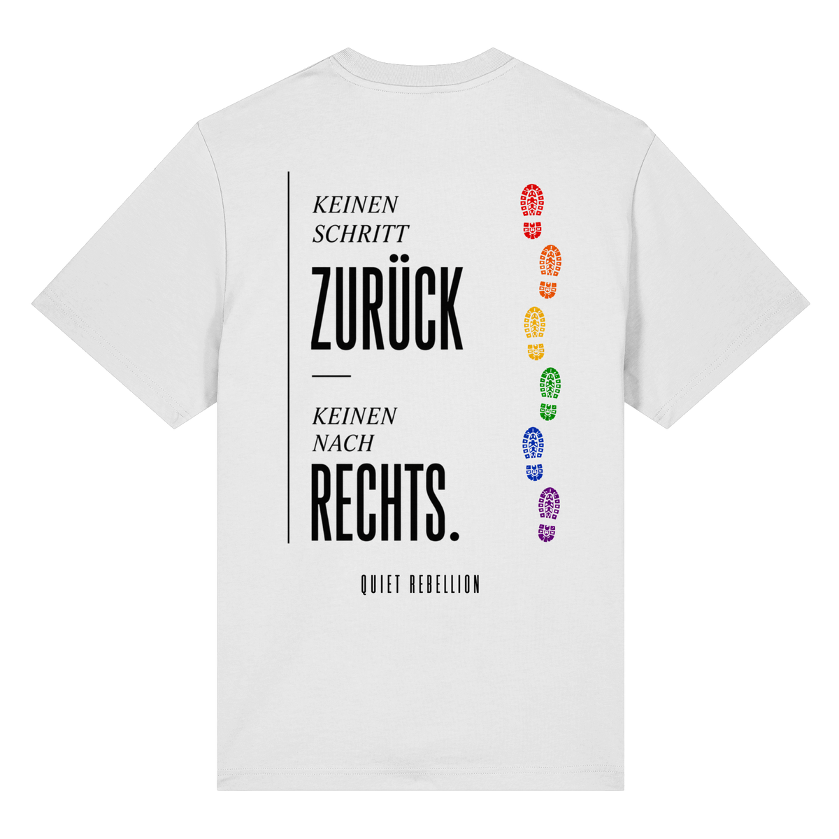 Wir gehen keinen Schritt zurück - Organic Statement Shirt (Front-& Backprint)