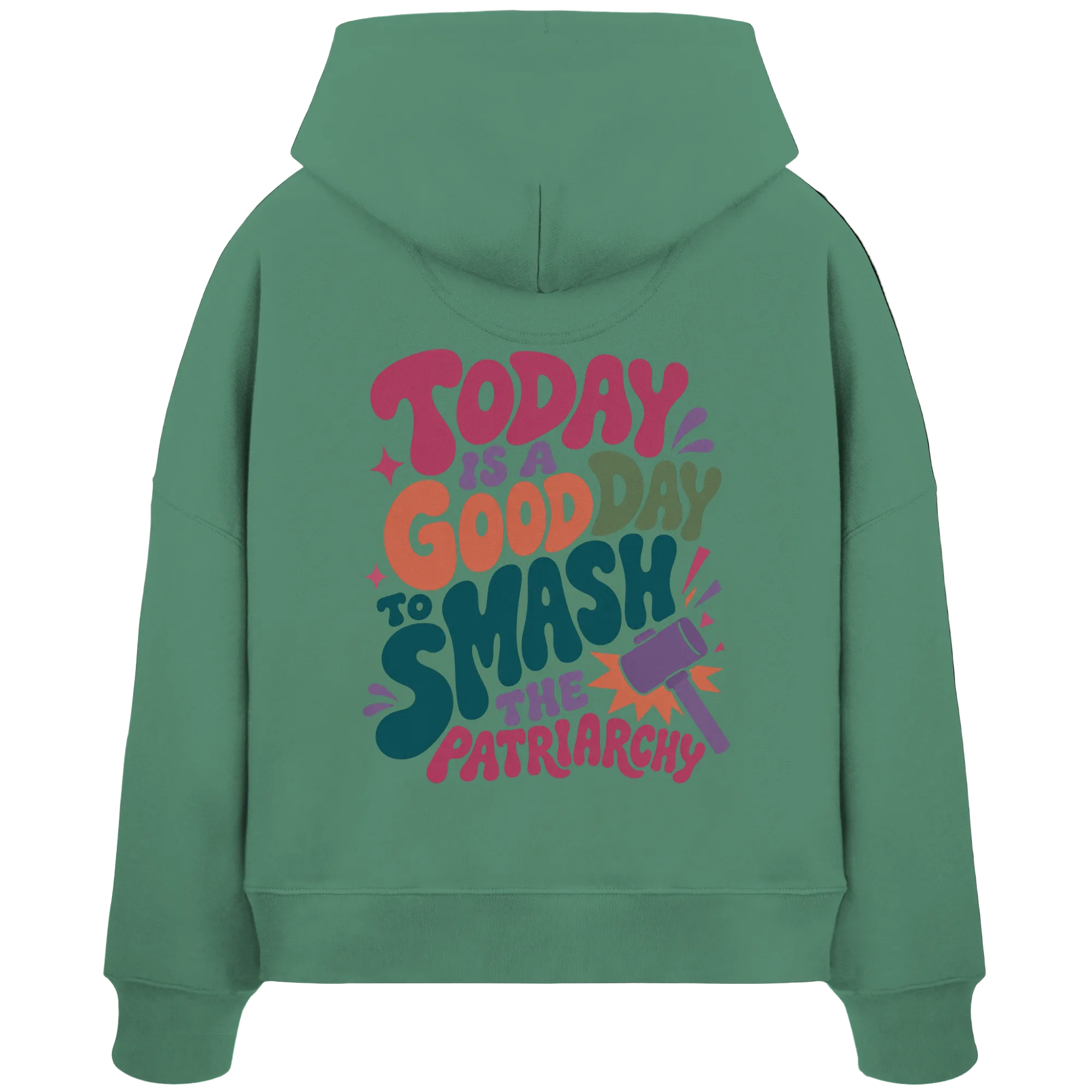Good day to smash patriarchy - Organic Boxcut Hoodie - Womens Organic Boxcut Hoodie