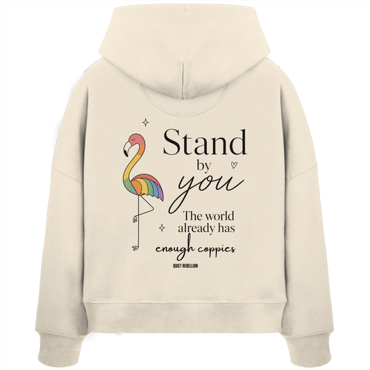 Stand By You - Oversized Shortcut Statement Hoodie (Front-& Backprint)