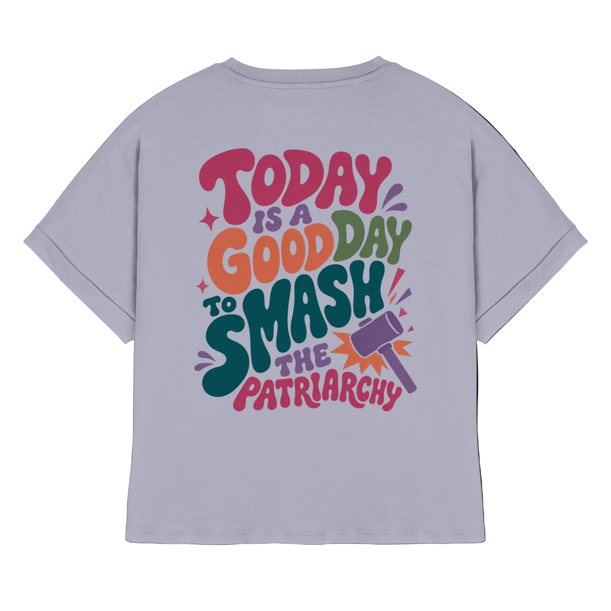 Good day to smash patriarchy - Organic Rolled Sleeves T-Shirt
