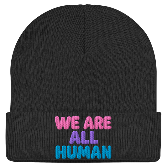 WE ARE ALL HUMAN - Statement Beanie