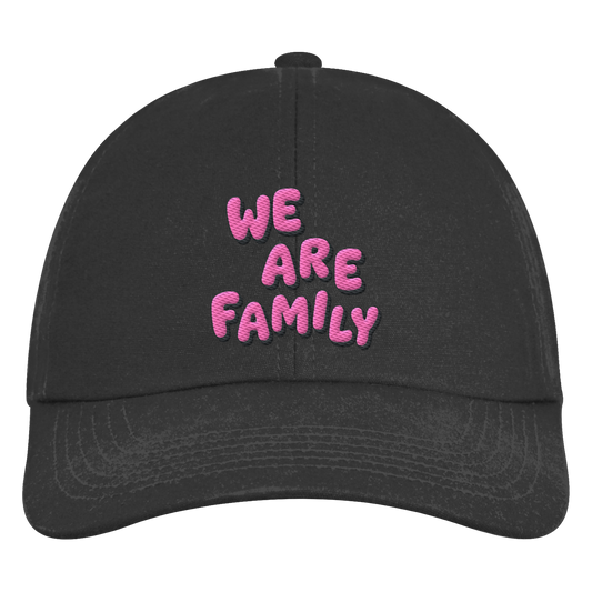 WE ARE FAMILY- Organic Basecap