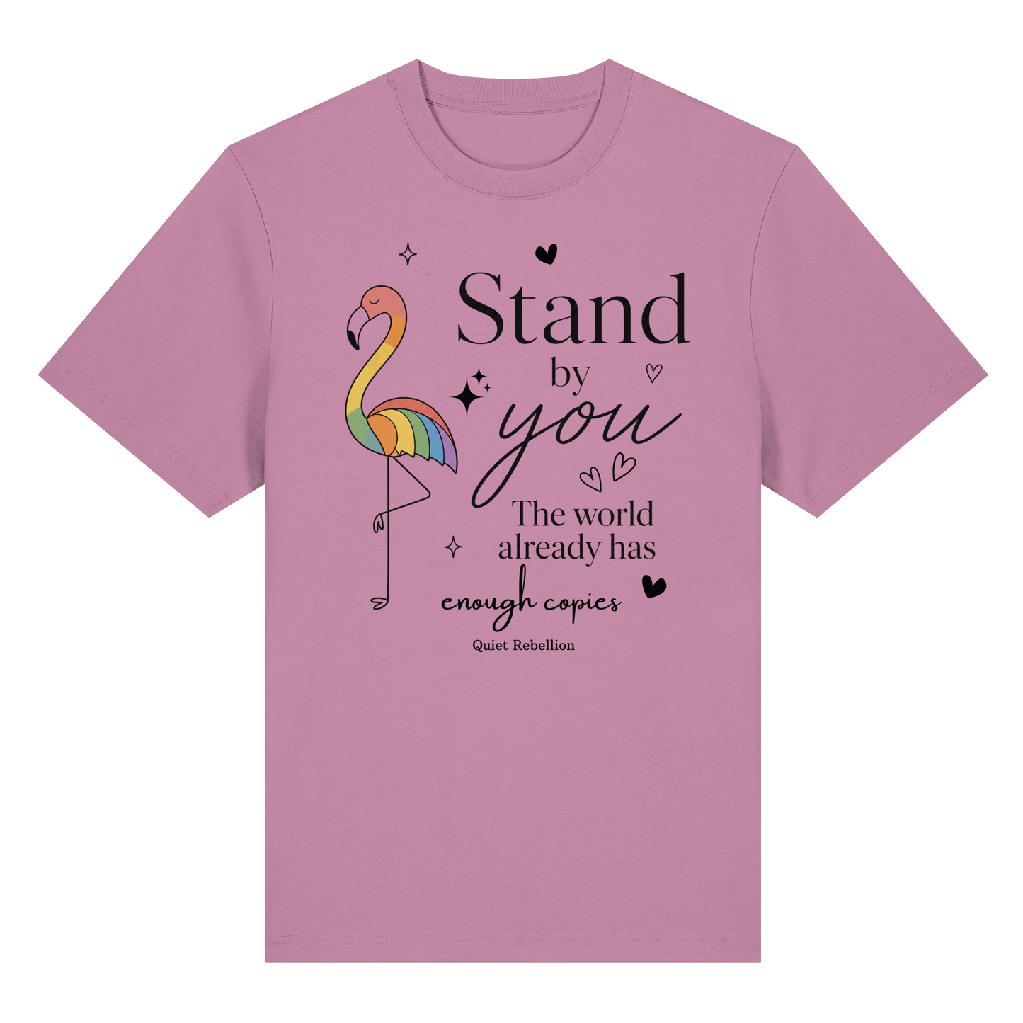 Stand By You - Organic Statement Shirt (Frontdruck)
