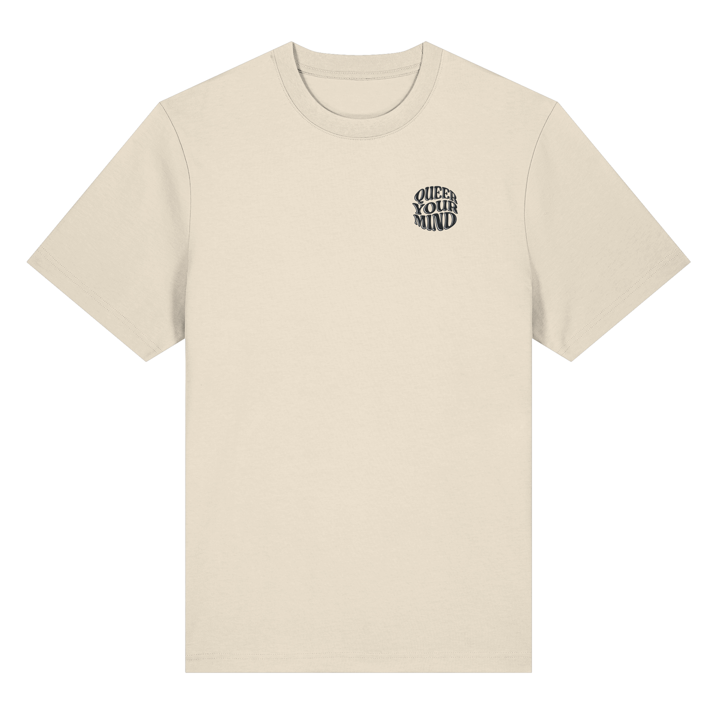 Queer Your Mind - Organic Statement Shirt (Frontstick) - Organic Heavy Shirt