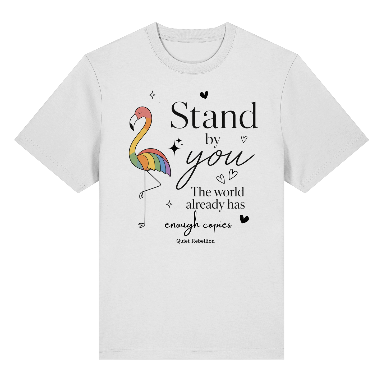Stand By You - Organic Statement Shirt (Frontdruck)